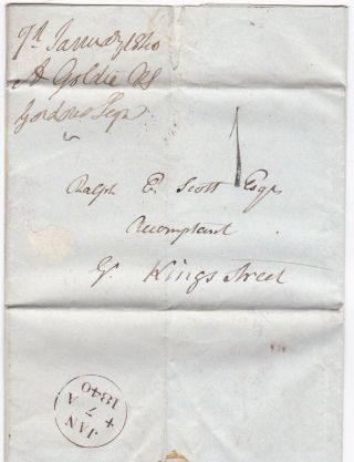 1840 Jan 7 Edinburgh H/s 1 In Uniform 4d Post Alex Goldie Letter R E Scott
