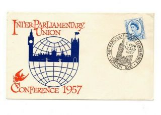 A Good Cat Value Gb 1957 Parliamentary Union First Day Cover