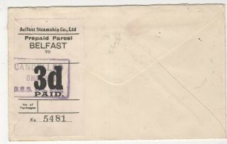 Ireland Belfast Steamship Company 3d Black Parcel Stamp Belfast On Cover