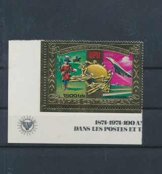 Lk56571 Central Africa 1974 Upu Anniversary Stamp In Gold Mnh