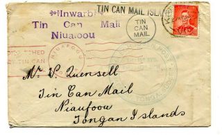 Tonga 1938 Inward Tin Can Mail Cover Australia To Niuafoou,  Multiple Cachets