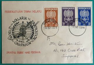 1962 Malaya Anti - Malaria Stamps Fdc Singapore Postmark