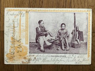 China Old Postcard Chinese Shoemaker Feldpost Tientsin To Germany 1901