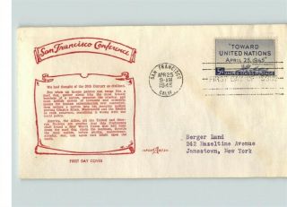 1945 United Nations Conference,  San Francisco,  Ca 928 First Day Of Issue