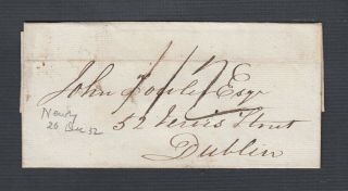 Uk Ireland 1832 Stampless Folded Letter Sfl Newry To Dublin Double - Rate
