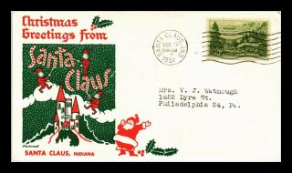 Dr Jim Stamps Us Santa Claus Indiana Christmas Fleetwood Cachet Cover 1951