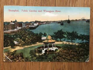 China Old Postcard Public Garden And Whangpoo River Shanghai To Germany 1925