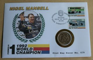 Nigel Mansell 1992 Isle Of Man Fdc,  1993 Isle Of Man £2 Nigel Mansell Coin