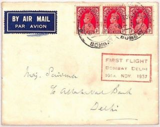 Bn220 1937 India Kgvi Franking Bombay - Delhi First Flight Cover Cachet