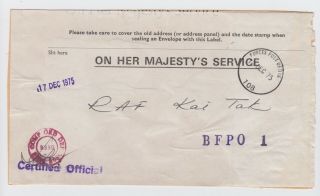 1975 Raf Packet Forces Post Office 108 Kai Tak Re - Use Front Bfpo1 Hong Kong