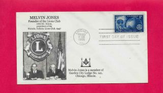 Lions Club Fdc Melvin Jones Founder At Muncie Indiana In 1947 Masonic