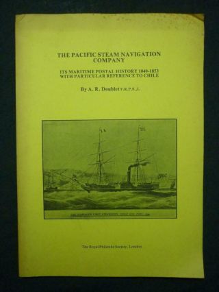The Pacific Steam Navigation Company - Maritime Postal History By A R Doublet