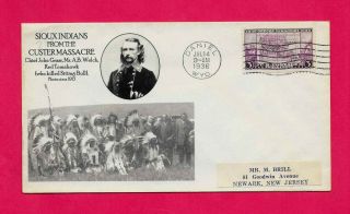 783 Fdc Sioux Indians From Custer Massacre Chief John Grass Red Tomahawk