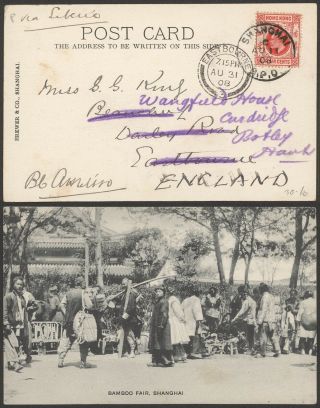 Hong Kong 1908 - Postcard Shanghai China To England 34596