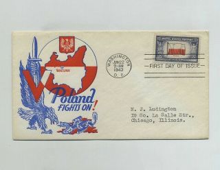 1943 Wwii Ww2 Us Anti - Axis Fdc First Day Cover Envelope Poland Fights On Wz8121