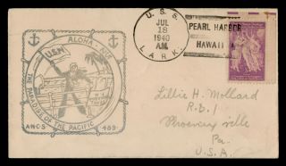 Dr Who 1940 Uss Lark Naval Ship Pearl Harbor Hawaii Ancs Cachet E68043