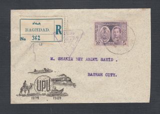 Iraq 1940s Registered Censored Upu Commemorative Cover Baghdad To Basrah City