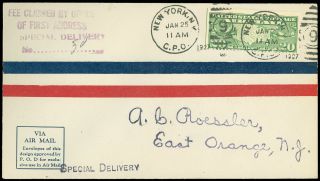 1/25/27 Ny Fdc,  A.  C.  Roessler Serviced,  Special Delivery,  C9 Roe - 1 Scv $125.  00