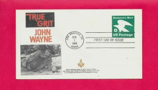 John Wayne Star Of True Grit Rooster Cogburn Masonic D - Rate Fdc
