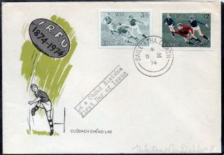 Ireland 1974 - The 100th Anniversary Of The Irish Rugby Football Union - Fdc