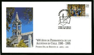 Chile 1995 Fdc 400 Years Augustines Order In Chile