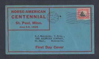 Usa 1925 Sc 620 2c Norse - American Centenary First Day Cover Fdc St Paul Cat $20