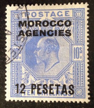 Morocco Agencies 1907 12 Pesetas On 10 Shillings Ultramarine Stamp Vfu
