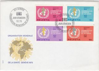 Switzerland 1975 Un World Health Organisation Oms Slogan Fdc Stamps Coverrf25427