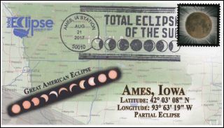 17 - 223,  2017,  Total Solar Eclipse,  Ames Ia,  Event Cover,  Pictorial Cancel,  Parti