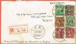 [:l07] China 1925 Registered Letter From Peiping To Ghent (belgium)