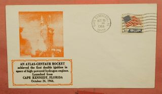1966 Space Atlas - Centaur Rocket Launch Cape Canaveral Fl Cachet