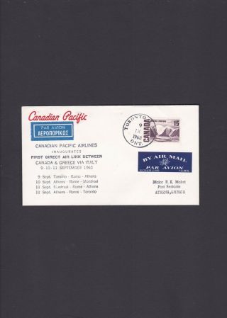 Canada First Flight Cover Toronto To Athens 1968 Canadian Pacific Airlines