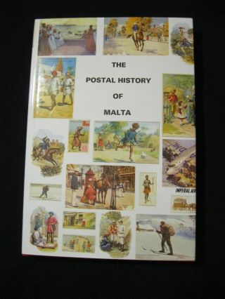 The Postal History Of Malta By Edward B Proud