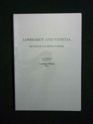Lombardy And Venetia Revenue Stamped Papers - Photocopy?