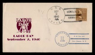 Dr Who 1940 Uss Craven Naval Ship Honolulu Hawaii Labor Day Cachet E45873