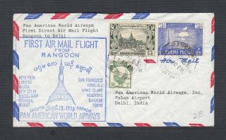 Burma 1953 Pan - Am Airways First Flight Cover Ffc Rangoon To Delhi India