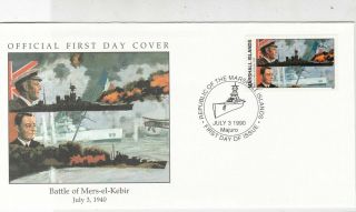 Marshall Islands 1990 Battle Of Mers - El - Kebir Pic,  Stamp Fdc Cover Ref 32054
