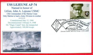 Fdc Distinguished Marine Lejeune,  Cachet Uss Lejeune Ap - 74 " Magic Carpet " Duty.