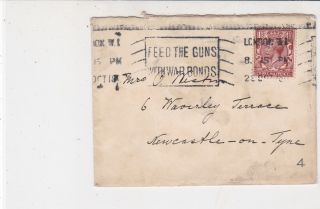 England 1918 London Cancel Feed Guns With War Bonds Slogan Stamp Cover Ref 34888