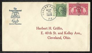 1926 Sesquicentennial Fdc 627 Mellone 3 Unofficial Pmk Valley Forge Pa