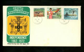 Postal History Jamaica Fdc 360 - 362 Independence 10th Anniversary 1972