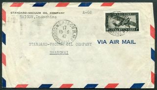 Indochina Air Mail Cover Saigon To Shanghai 1947 Uptown 54089
