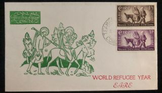 1960 Ireland First Day Cover Fdc World Refugee Year