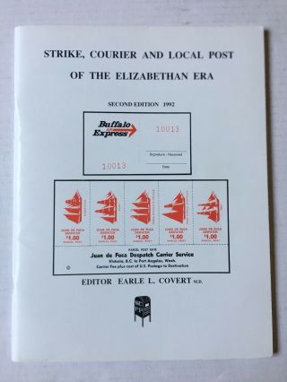 Canada: Strike,  Courier And Local Post Of The Elizabethan Era - 2nd Ed.  1992