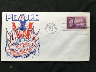 Us Wwii Fdc 2 Sep 1945 Cachet V - J Day Japan Surrenders Unconditionally Wash Dc