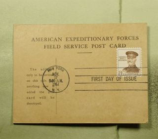 Dr Who 1961 Fdc General John J Pershing Aef Field Service Postcard E56079