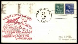 San Francisco Calif First Flight Fam 14 & 18 Jun 1947 To Calcutta India Arrival