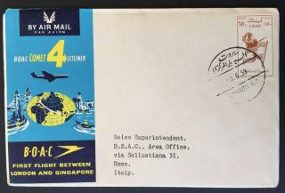 1959 Boac First Flight London To Singapore Air Mail Cover Liban To Rome Italy