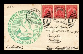 Dr Jim Stamps Us Denver Colorado Airport Opening Air Mail Event Cover 1929