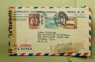 Dr Who 1945 Peru Lima Registered Airmail To Usa Wwii Censored E49001